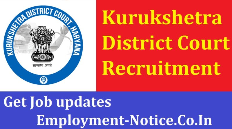 Kurukshetra District Court Process Server Peon Recruitment 2024